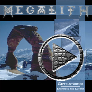 Das 2. Megalith Album &raquo;Gipfelst&uuml;rmer&laquo;